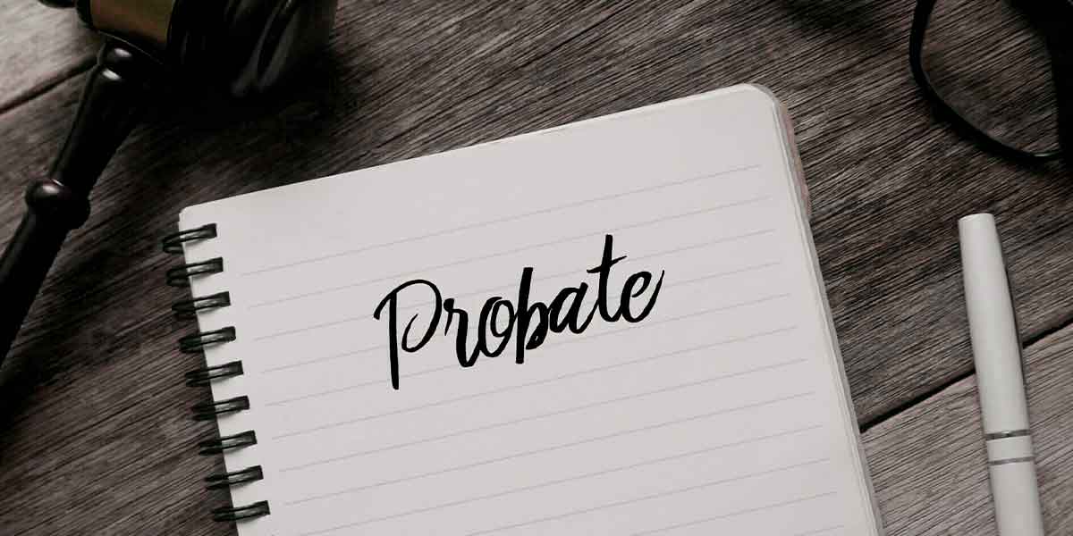 What is probate? Get help from a probate lawyer Long Island