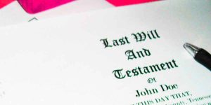 How Does a Last Will and Testament Work In Long Island?