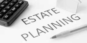 From Wills to Power of Attorney, know your Estate Planning basics