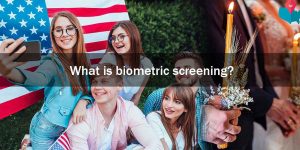 What is biometric screening?