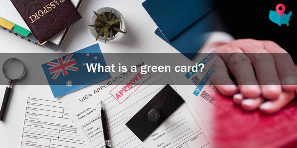 What is a Green Card?