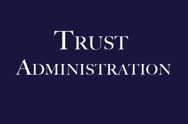 Trust Administration