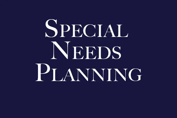 Special Needs Planning