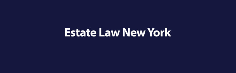 Estate Law in New York